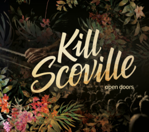open doors - kill scoville - Album